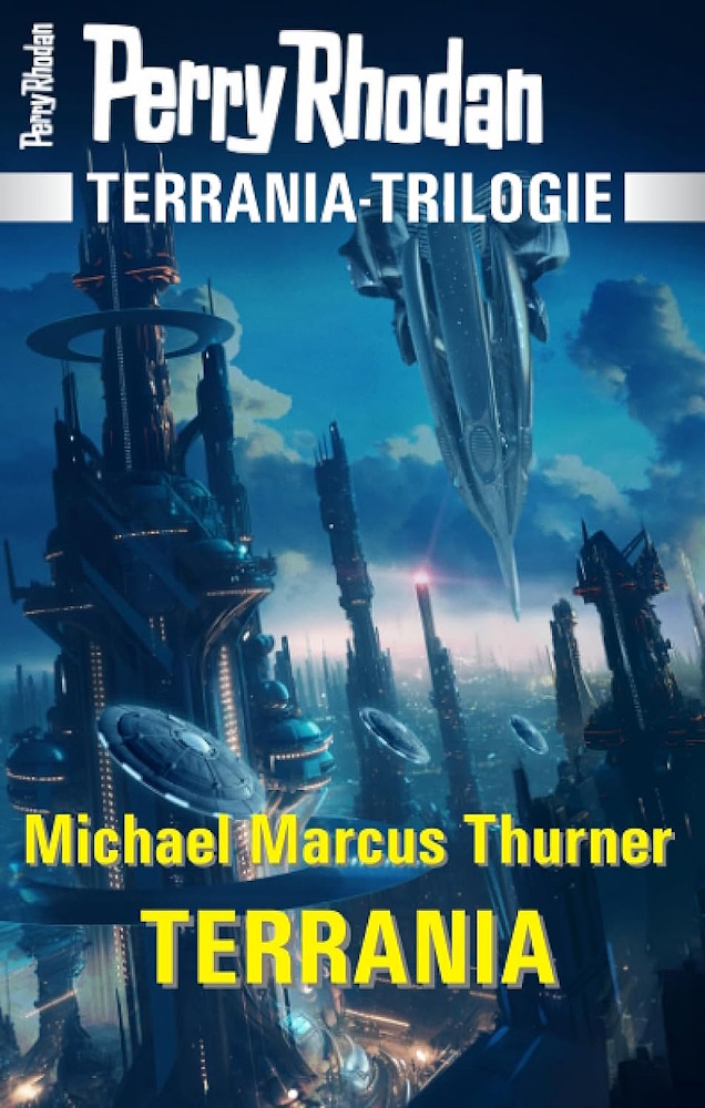 Terrania (Paperback) Perrypedia