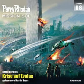 Hörbuch PR-Mission SOL 1.8 Zeichner: Dirk Schulz © Eins A Medien GmbH, Köln