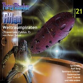 Hörspiel 21: Weltraumpiraten (Traversan-Zyklus 7), Zeichner: Stefan Lechner, © Eins A Medien GmbH, Köln
