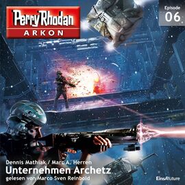 Hörbuch PR-Arkon 6 Zeichner: Dirk Schulz © Eins A Medien GmbH, Köln