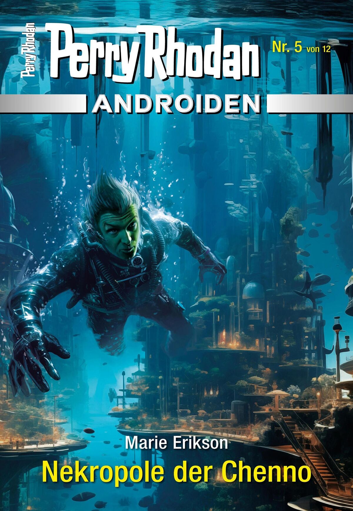 Details Aktuelle Handlung Perry Rhodan-Androiden – Perrypedia