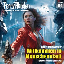 Hörbuch PR-Androiden 4 Zeichner: Dirk Schulz © Eins A Medien GmbH, Köln