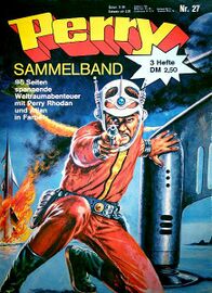 PERRY Sammelband Nr. 27 Titelbildzeichner: [[ ]] © Heinrich Bauer Verlag KG, Hamburg