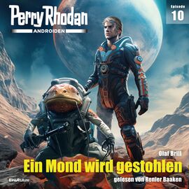 Hörbuch PR-Androiden 10 Zeichner: Dirk Schulz © Eins A Medien GmbH, Köln