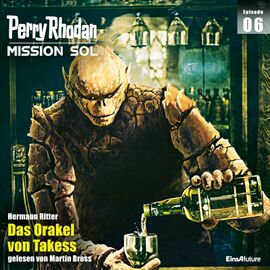 Hörbuch PR-Mission SOL 1.6 Zeichner: Dirk Schulz © Eins A Medien GmbH, Köln
