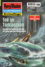 Heft PR 2033 Zeichner: Alfred Kelsner © Heinrich Bauer Verlag KG, Hamburg